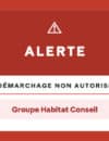 Groupe Habitat Conseil non autorisé à effectuer des démarchages pour le compte de la Ville.