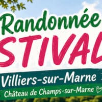 Randonnée estivale : Villiers-sur-Marne - Château de Champs-sur-Marne.